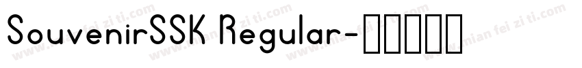 SouvenirSSK Regular字体转换